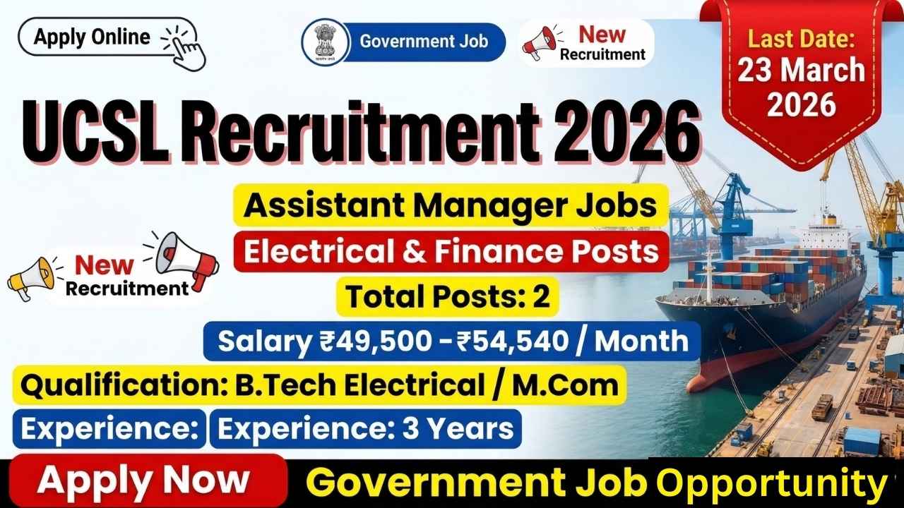 UCSL Recruitment 2026 Assistant Manager
