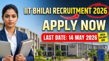 IIT Bhilai Recruitment 2026