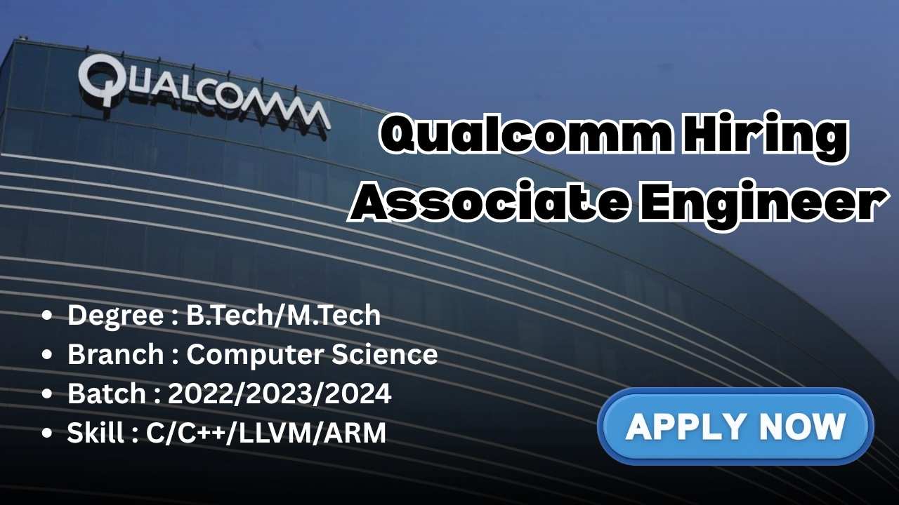 Qualcomm Associate Engineer