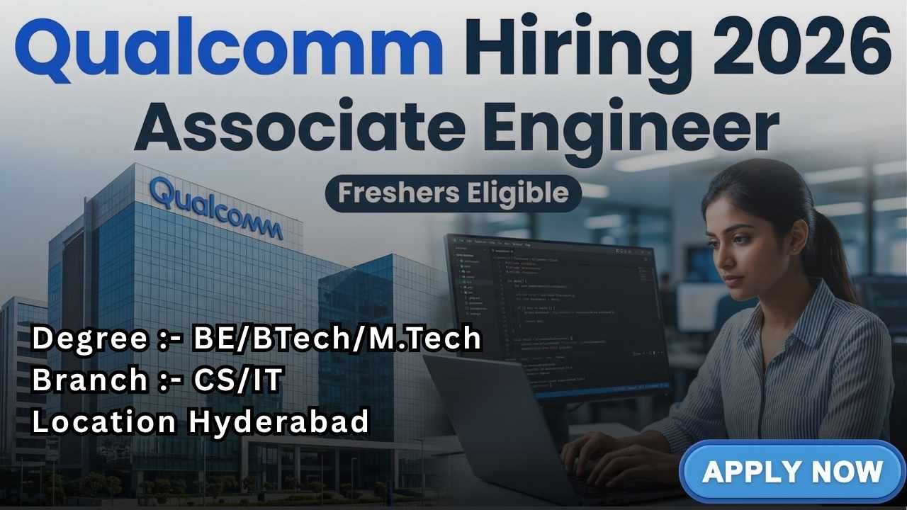 Qualcomm Hiring Associate Engineer